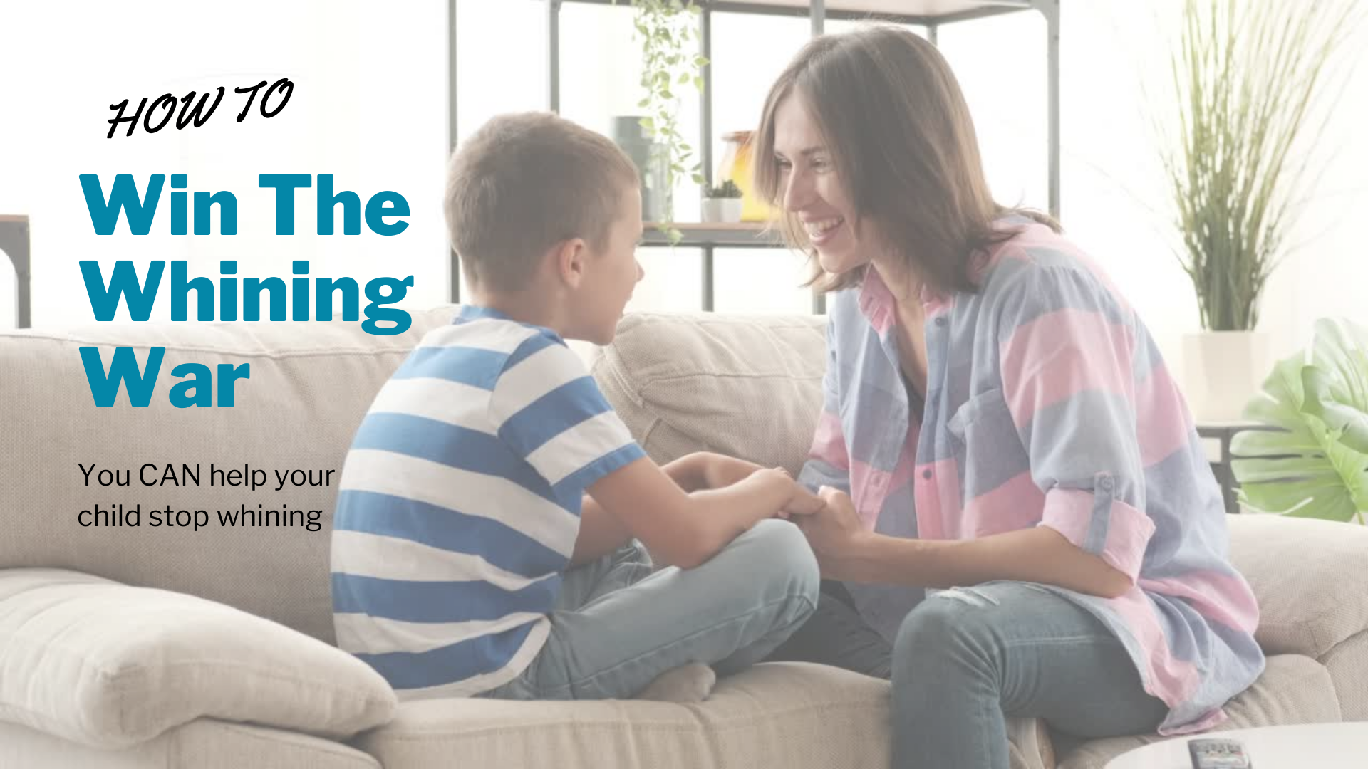 Win the Whining War